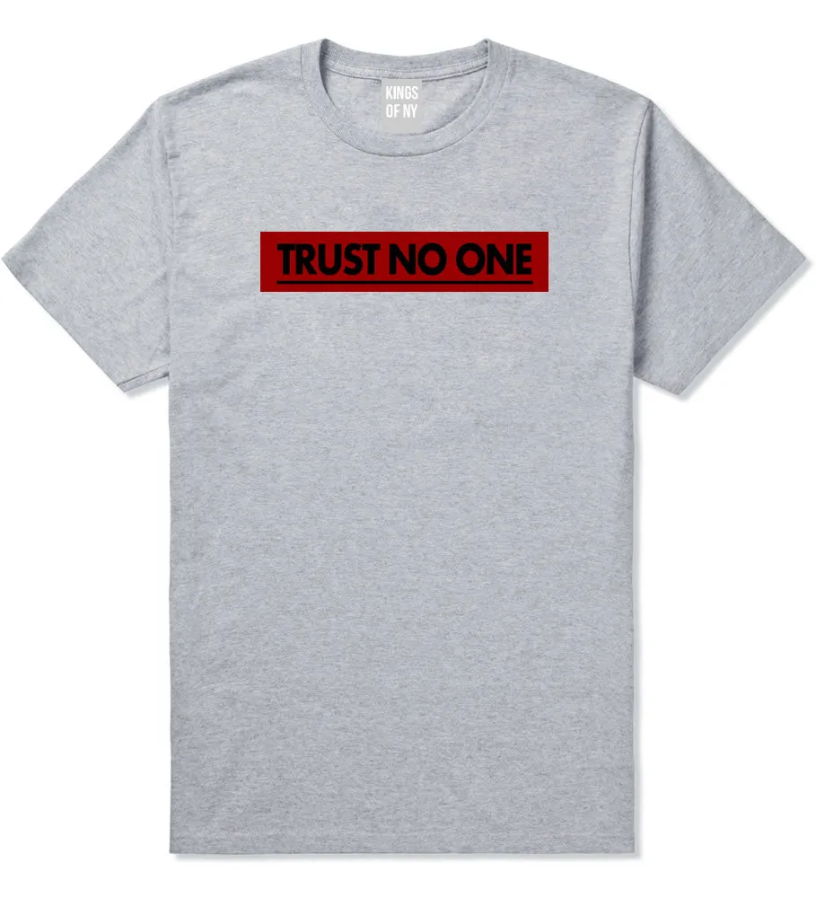 Trust No One T-Shirt