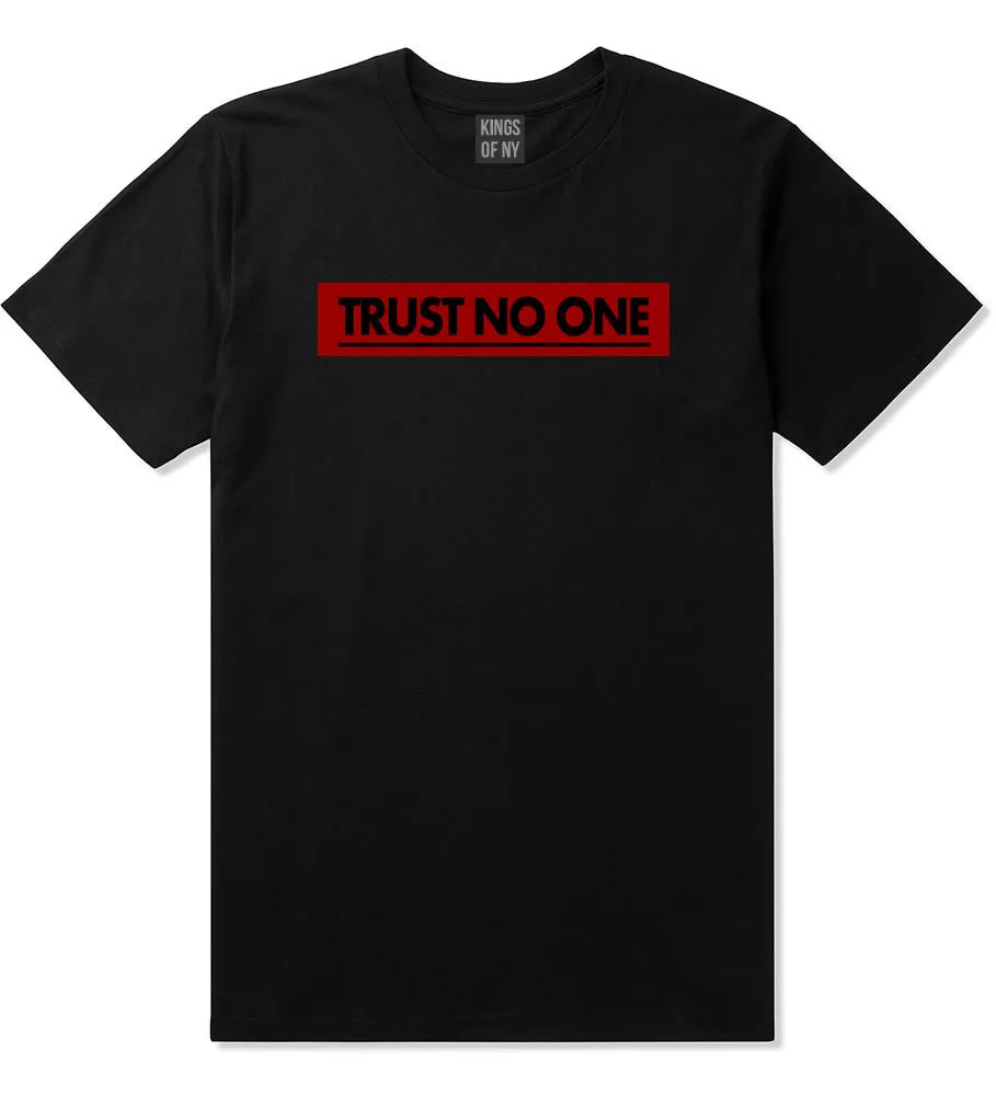 Trust No One T-Shirt